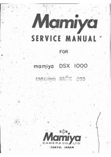 Mamiya DSX 1000 manual. Camera Instructions.